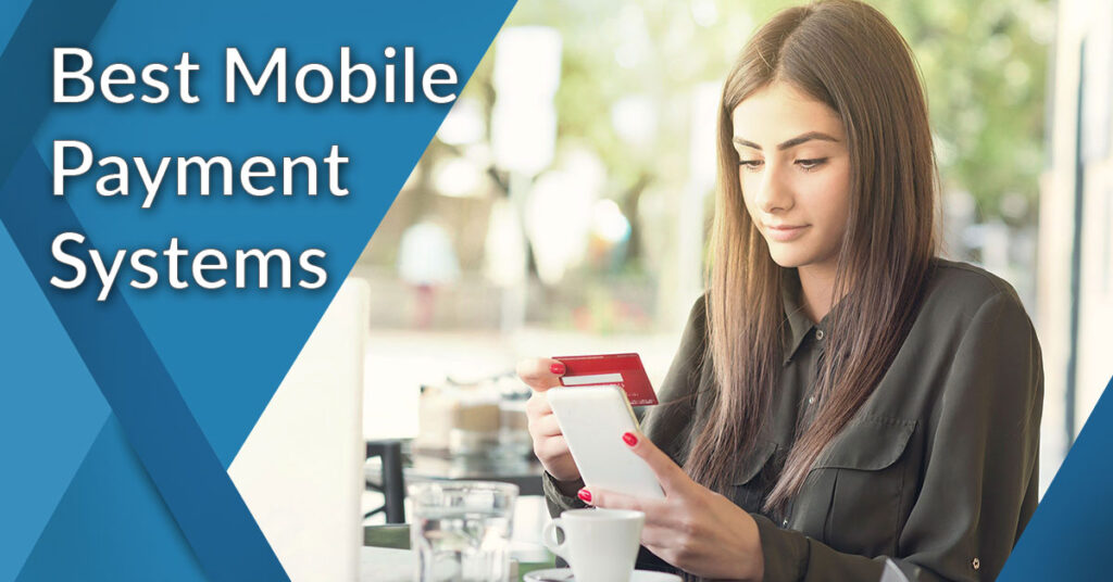Unlock The Potential Of Mobile Payments In 2023 With The Right Processor